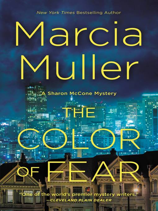 Title details for The Color of Fear by Marcia Muller - Wait list